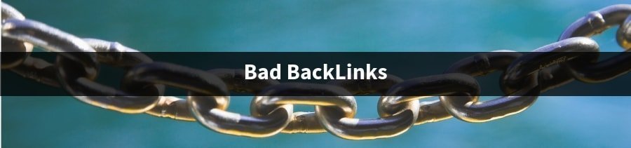characteristics of Bad BackLinks | Digital Marketing Interview Questions